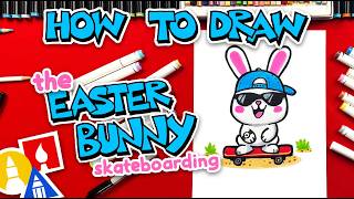 How To Draw The Easter Bunny Skateboarding