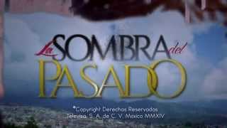 La Sombra del Pasado - Entrada