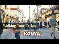 Walking in Turkey 🇹🇷 Konya Walking Tour - Walking Video 2023