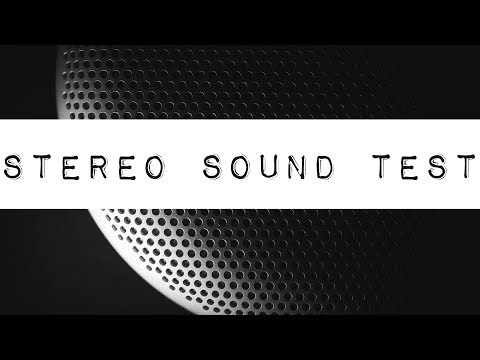 Left and Right: Stereo Sound Test for Headphones or 2.0 Speakers