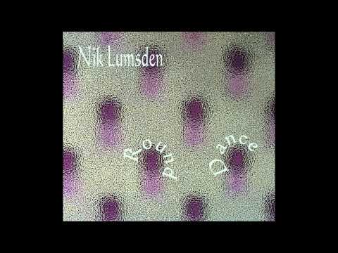 Nik Lumsden - Round Dance