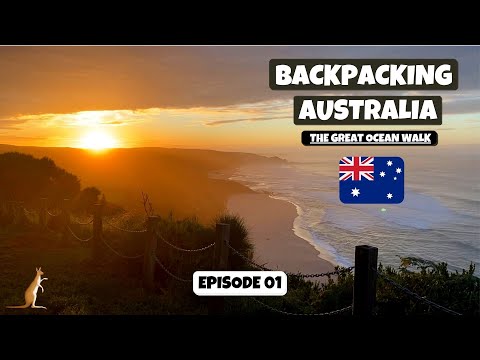 BACKPACKING AUSTRALIA | Ep 1 | (The Great Ocean Walk)