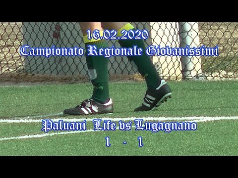 GIOVANISSIMI REGIONALI 2005 – PALUANI LIFE VS LUGAGNANO – 16.02.2020
