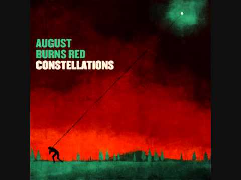 AUGUST BURNS RED - CONSTELLATIONS 2009 | Full album