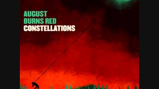 AUGUST BURNS RED - CONSTELLATIONS 2009 | Full album