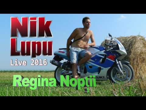 Nik Lupu   Regina Noptii, Live 2017