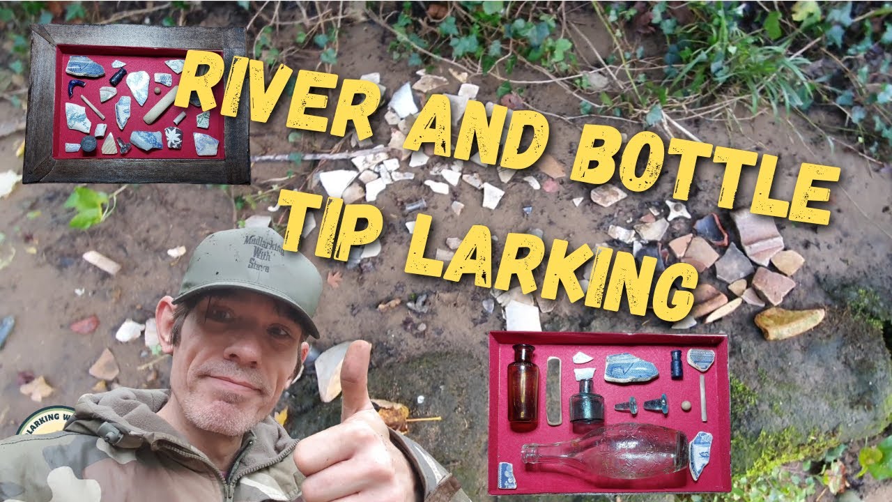 Mudlarking Two Locations: Bottle tip + River bank finds