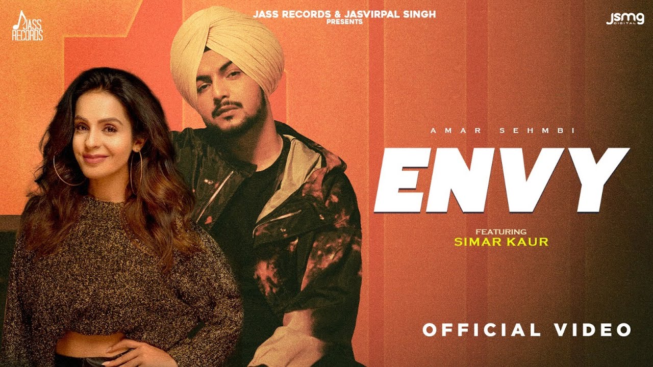 Envy Lyrics | Amar Sehmbi, Simar Kaur