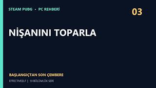 03/10 | Steam PUBG Nişan ve Geri Tepme Rehberi: Daha Kontrollü Atış