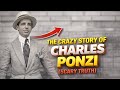 The CRAZY Story Of Charles Ponzi