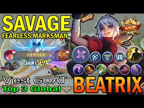 BEATRIX TOP 3 GLOBAL Vjest GOAT | SAVAGE FEARLESS MARKSMAN | MOBILE LEGENDS