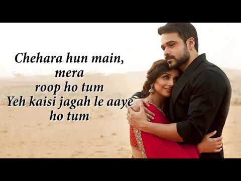 Yeh Kaisi Jagah - Hamari Adhuri Kahani | Emraan Hashmi | Vidya Balan