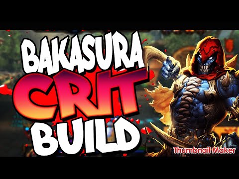 Bakasura, full crit build