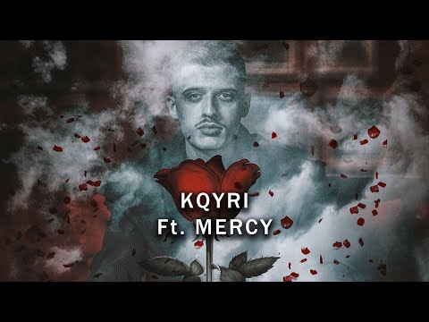 BARDHI x MERCY - KQYRI