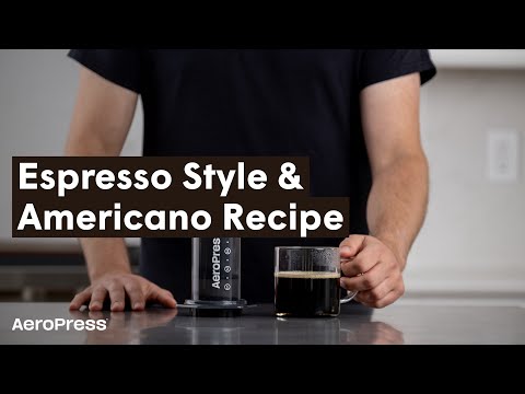 AeroPress Recipe: Espresso Style & Americano