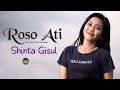 Shinta Gisul - Roso Ati