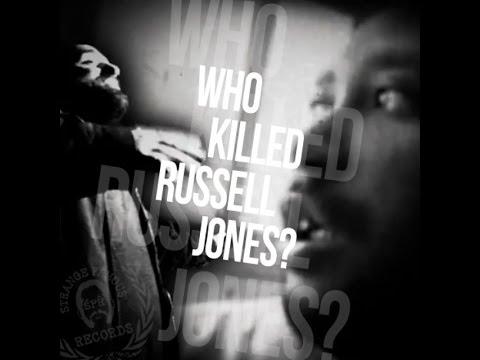 Who Killed Russell Jones? - B. Dolan [OFFICIAL VIDEO]