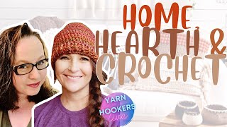 Home, Hearth & Crochet. for the cooler weather | Join the Yarn Hooker's Live