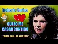 ROBERTO CARLOS QUERO ME CASAR CONTIGO Ao Vivo No México 1972 4k