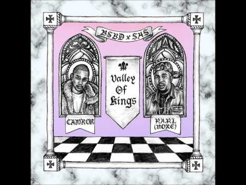 Blue Sky Black Death & S.A.S - Valley Of Kings (Feat. Cam'Ron & P.A.P.I. AKA N.O.R.E)
