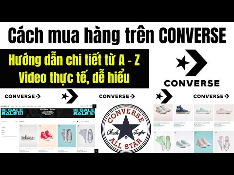 Converse - Chi tiết từ A đến Z ai cũng làm được