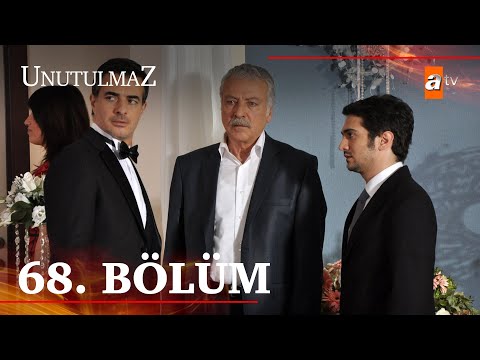 Unutulmaz 68. Bölüm