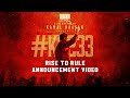 KH233 - Rise To Rule (Announcement) | Kamal Haasan | H Vinoth | Raaj Kamal International