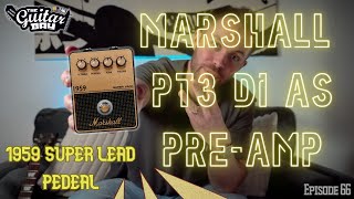 Video thumbnail for Marshall 1959 Super Lead Pedal as a Preamp? Gibson Les Paul - The Guitar Bay by The Guitar Bay
