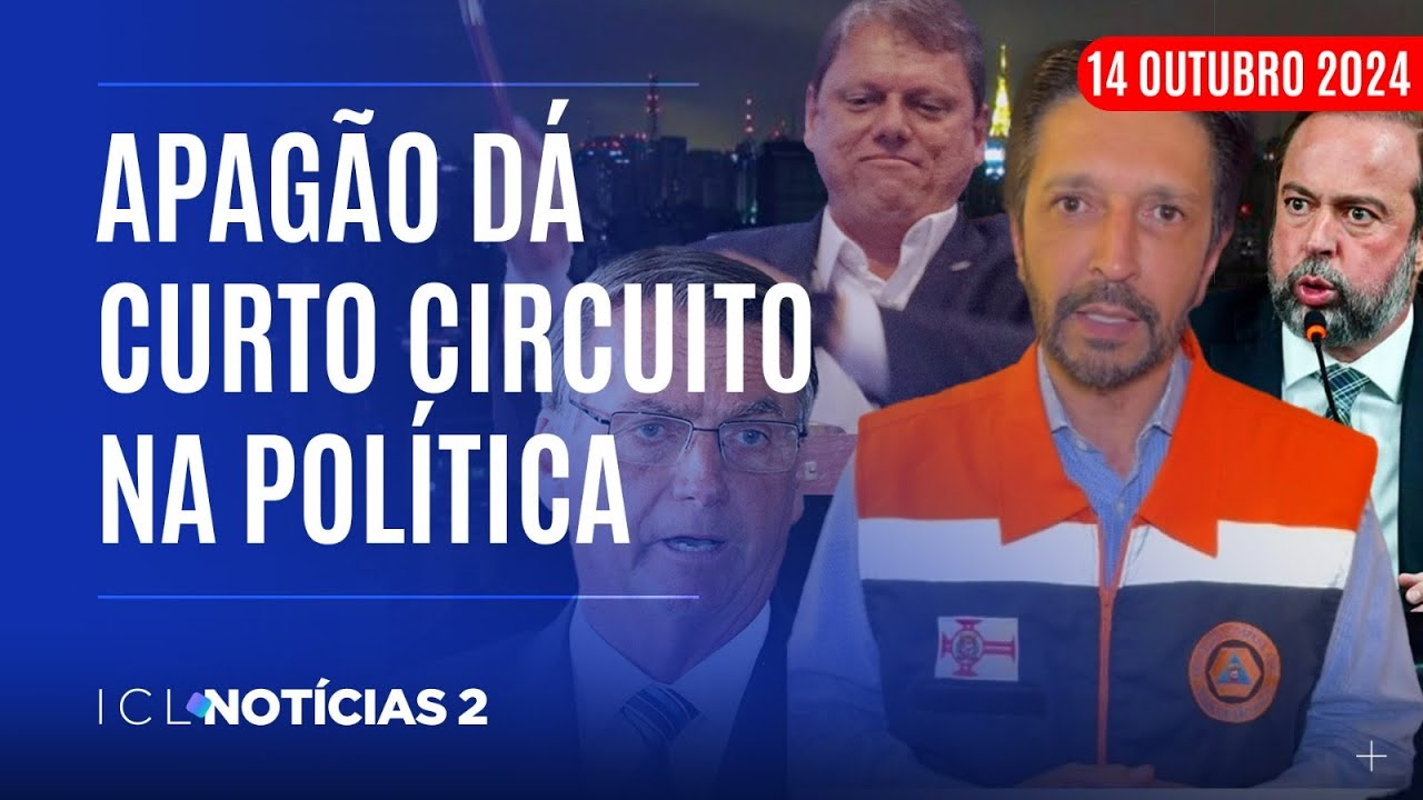 APAGÃO EM SP PAUTA A ELEIÇÃO E VIRA JOGO DE EMPURRA NA POLÍTICA NACIONAL - ICL NOTÍCIAS 2 AO VIVO