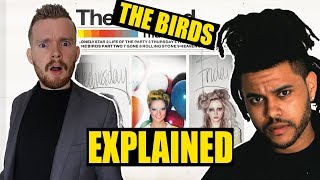 "The Birds" Make The Weeknd Look Like a PLAYA... | Lyrics Explained