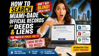 How to search Miami-Dade official records for deeds and liens