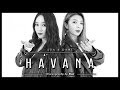 [Special Clip] Dreamcatcher(드림캐쳐) 수아&다미 'Havana'