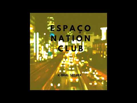 DJ K-BRAL - Espaço Nation SP set  Oldschool 3