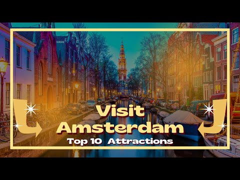 Os encantos da cidade do canal: as 10 principais atrações de Amsterdã, Holanda