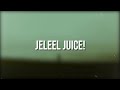 JELEEL! - JELEEL JUICE! (Lyrics)