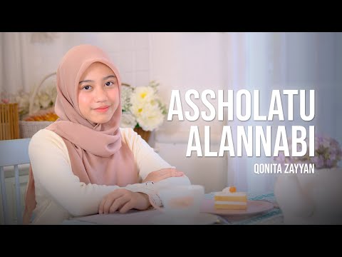 ASSHOLATU 'ALANNABI - QONITA ZAYYAN