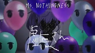虚無さん/Ms.Nothingness | English Translation (2DMV)