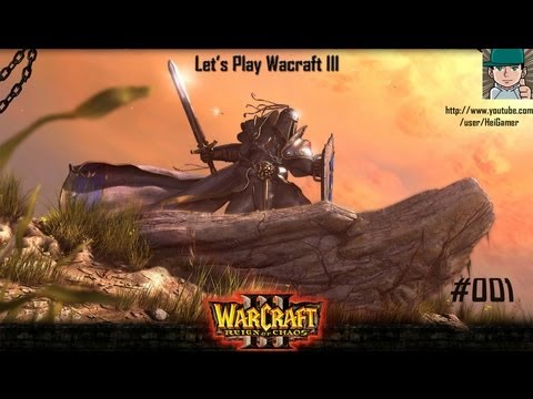 LP Warcraft III - #1 Das Chaos beginnt.