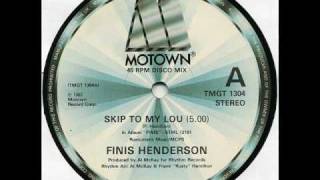 Finis Henderson - Skip To My Lou