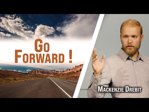 Go Forward | Mackenzie Drebit