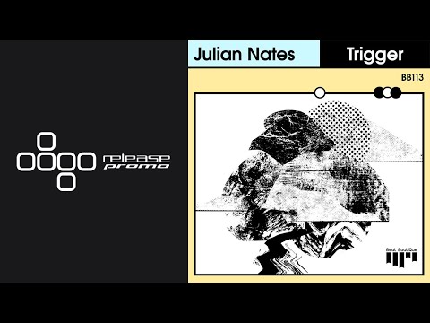 PREMIERE: Julian Nates - Trigger [Beat Boutique]