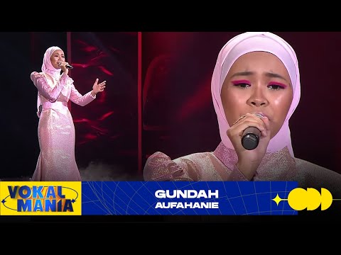 Aufahanie - Gundah | Vokal Mania (2020)