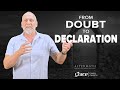 SUNDAY | From Doubt To Declaration | Wayne Taylor