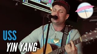 USS - Yin Yang (Live at the Edge)