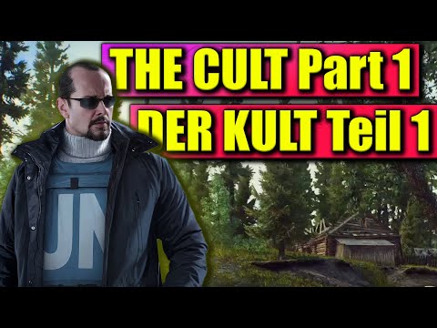 The Cult / Der Kult Part 1 ★Deutsch★ Escape from Tarkov