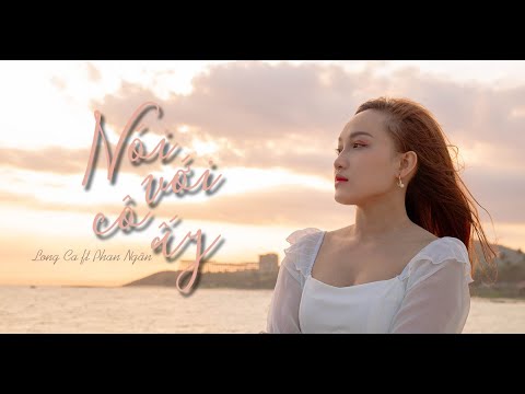 Nói với cô ấy - LongCa