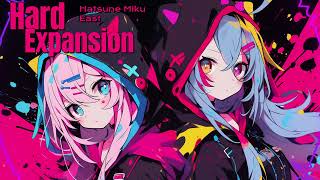 【初音ミク】Hard Expansion【オリジナル】【Hardcore】【Kawaii Future Bass】【Electropop】