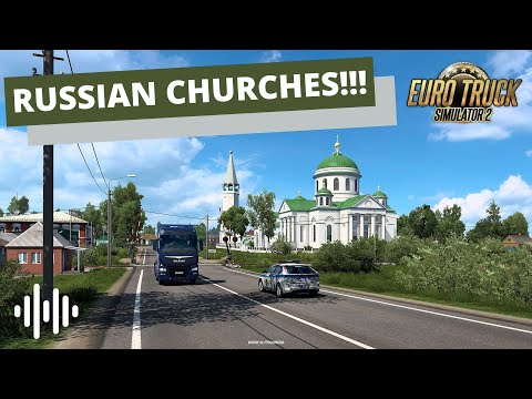 Heart Of Russia DLC - Churches!!! | Euro Truck Simulator 2 (ETS2) | Prime News