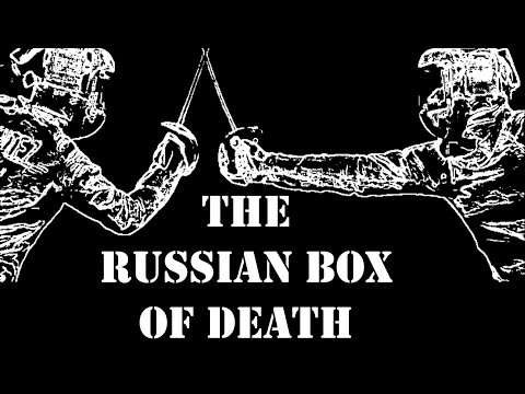 The Russian Box Of Death