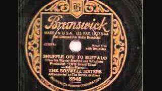 Boswell Sisters- Shuffle Off To Buffalo BRUNSWICK 6545 [1933] 78 RPM